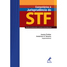 COMENTÁRIOS À JURISPRUDÊNCIA DO STF: DIREITOS FUNDAMENTAIS E OMISSÃO INCONSTITUCIONAL