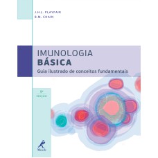 Imunologia básica: Guia ilustrado de conceitos fundamentais