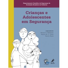 Crianças e adolescentes em segurança