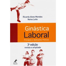 Ginástica laboral: Princípios e aplicações práticas