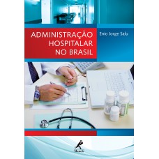 Administração hospitalar no Brasil