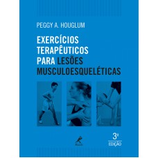 Exercícios terapêuticos para lesões musculoesqueléticas