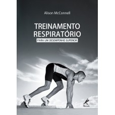 Treinamento respiratório para um desempenho superior