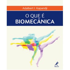 O que é biomecânica