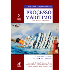 Processo marítimo: formalidades e tramitação