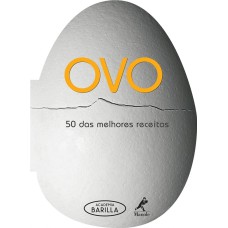 Ovo: 50 das melhores receitas