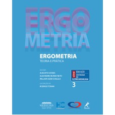 Ergometria: Teoria e prática