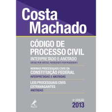 CÓDIGO DE PROCESSO CIVIL INTERPRETADO E ANOTADO: ARTIGO POR ARTIGO, PARÁGRAFO POR PARÁGRAFO