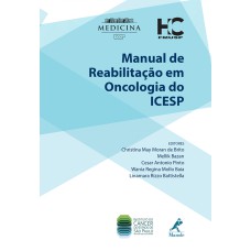 Manual de reabilitação em oncologia do ICESP