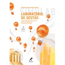 Laboratório de gestão: simulador organizacional, jogo de empresas e pesquisa aplicada