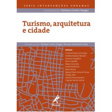 Turismo, arquitetura e cidade