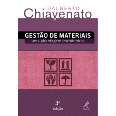 Gestão de materiais: uma abordagem introdutória