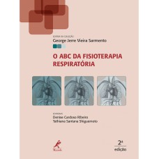 O ABC da fisioterapia respiratória