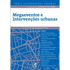 Megaeventos e intervenções urbanas