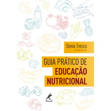 Guia prático de educação nutricional