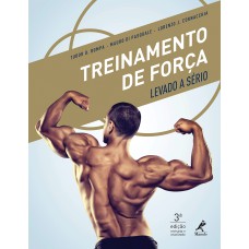 Treinamento de força levado a sério