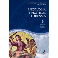 Psicologia e práticas forenses 