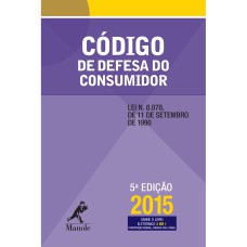 CÓDIGO DE DEFESA DO CONSUMIDOR: LEI N. 8.078, DE 11 DE SETEMBRO DE 1990