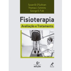 Fisioterapia: avaliação e tratamento