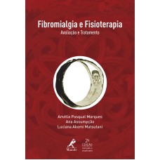 Fibromialgia e fisioterapia: Avaliação e tratamento