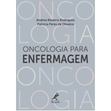 Oncologia para enfermagem