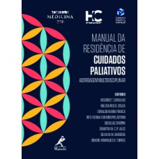 Manual da residência de cuidados paliativos: abordagem multidisciplinar