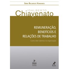 Remuneração, benefícios e relações de trabalho: como reter talentos na organização