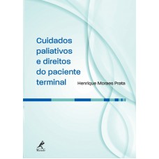 Cuidados paliativos e direitos do paciente terminal