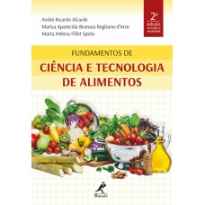 Fundamentos de ciência e tecnologia de alimentos