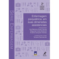 Enfermagem psiquiátrica: Em suas dimensões assistenciais