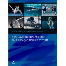 Avaliação do desempenho em educação física e esporte