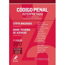 Código penal interpretado: Artigo por artigo, parágrafo por parágrafo