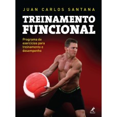 Treinamento funcional: Programa de exercícios para treinamento e desempenho