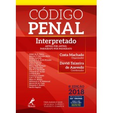 Código penal interpretado: artigo por artigo, parágrafo por parágrafo