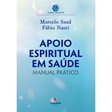 Apoio espiritual em saúde: Manual prático