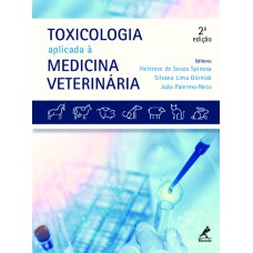 Toxicologia aplicada à medicina veterinária