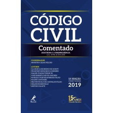 Código civil comentado: doutrina e jurisprudência