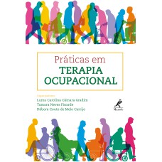 Práticas em terapia ocupacional