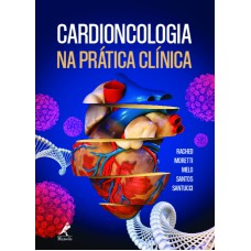 Cardioncologia na prática clínica