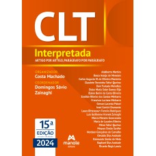 CLT interpretada: Artigo por artigo, parágrafo por parágrafo