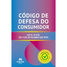 Código de Defesa do Consumidor: Lei n. 8.078, de 11 de setembro de 1990