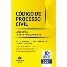 Código de Processo Civil: Lei n. 13.105, de 16 de março de 2015