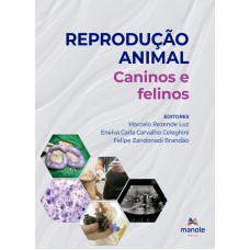 Reprodução animal: Caninos e felinos