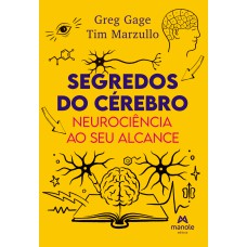 Segredos do cérebro: Neurociência ao seu alcance