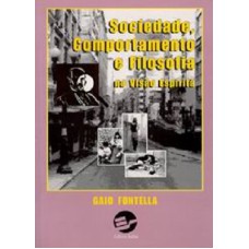 SOCIEDADE, COMPORTAMENTO E FILOSOFIA