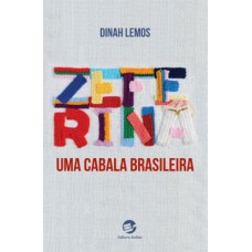 ZEFERINA - UMA CABALA BRASILEIRA