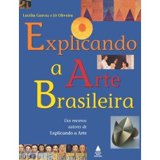 EXPLICANDO A ARTE BRASILEIRA