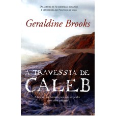 TRAVESSIA DE CALEB, A