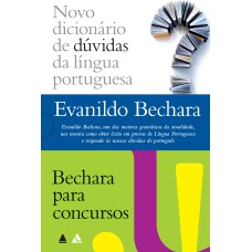 EVANILDO BECHARA: NOVO DICIONÁRIO & BECHARA PARA CONCURSOS