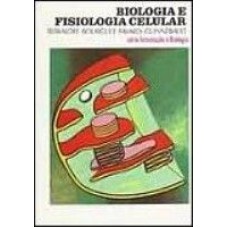 BIOLOGIA E FISIOLOGIA CELULAR